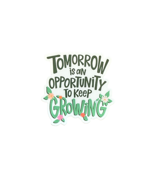 Keep Growing Vinyl Sticker