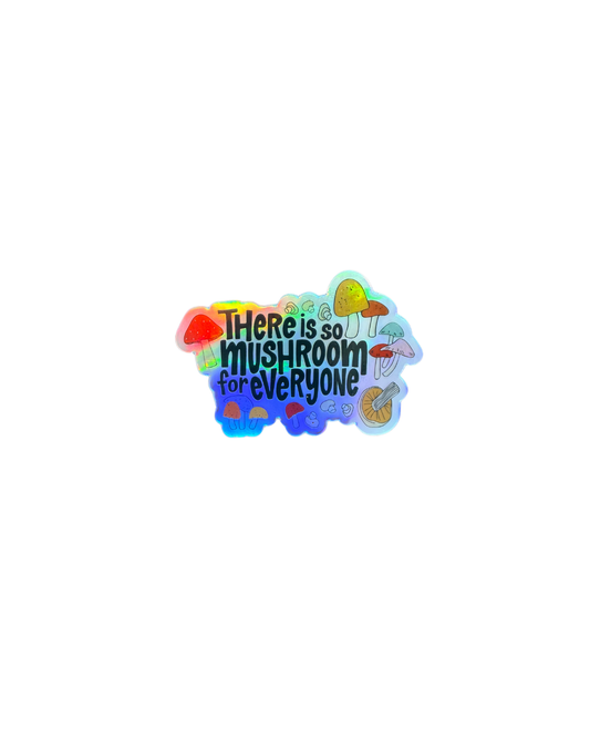 Holographic So Mushroom Sticker